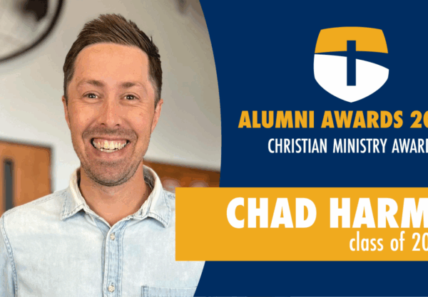 A smiling person stands indoors. The image features text: Alumni Awards 2024, Christian Ministry Award, Chad Harms, class of 2005. A shield with a cross is also included in the design.