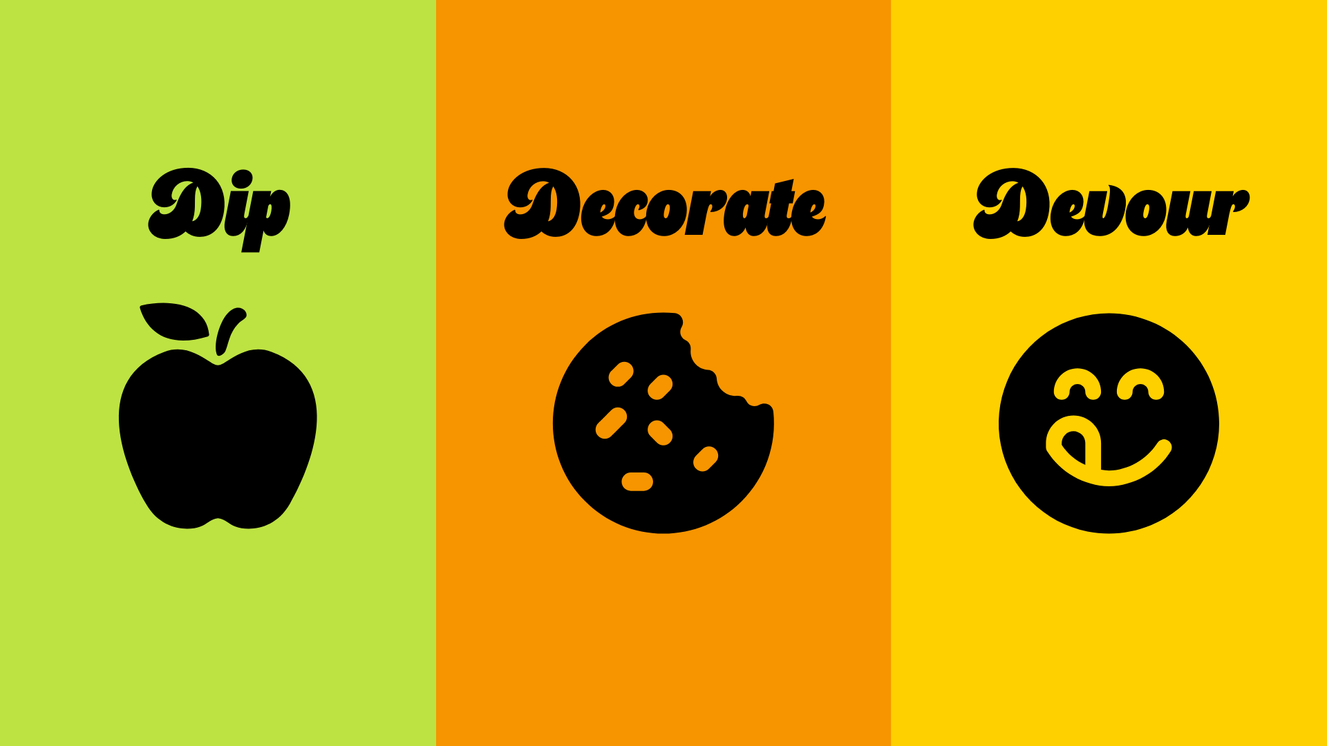 Dip, Decorate, & Devour